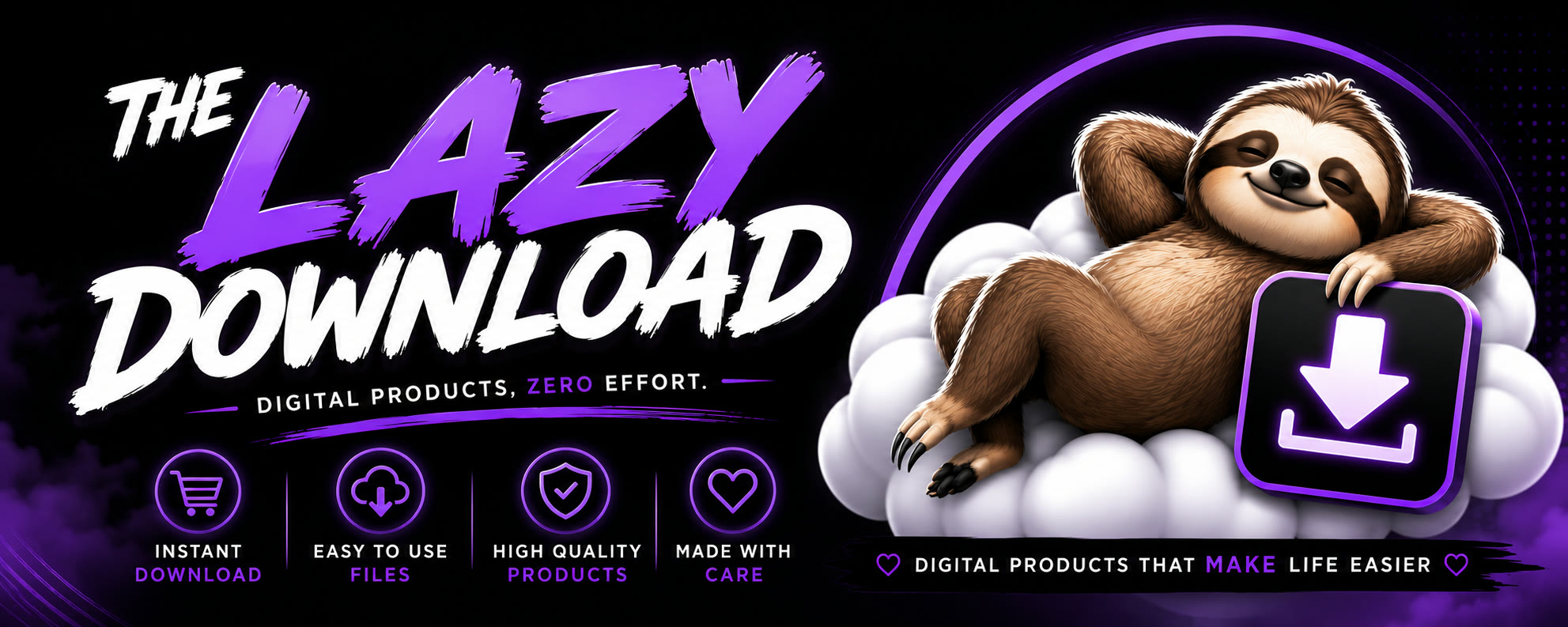The Lazy Download — Digital Products, Zero Effort.